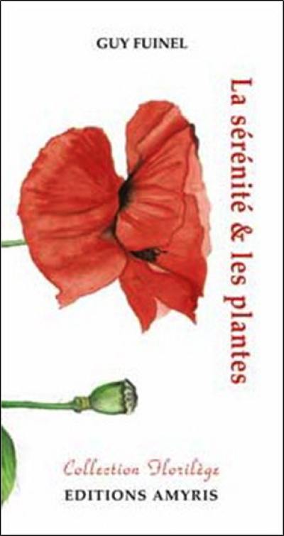 La sérénité & les plantes