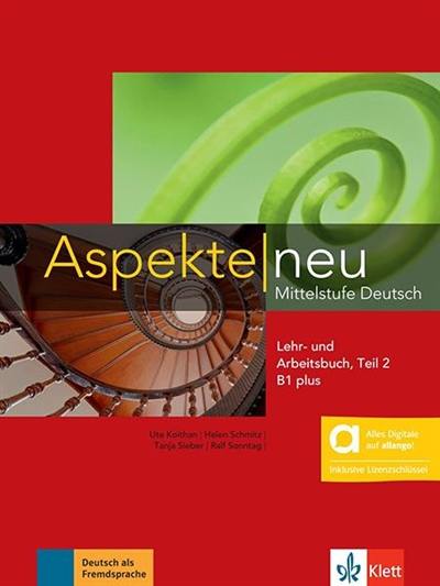 Aspekte neu B1 plus : Mittelstufe Deutsch : Lehr- und Arbeitsbuch. Vol. 2