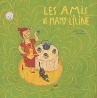 Les amis de mamy Liline