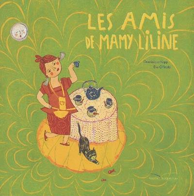 Les amis de mamy Liline