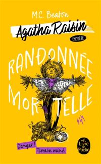 Agatha Raisin enquête. Vol. 4. Randonnée mortelle