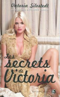 Les secrets de Victoria : dans la tête de Victoria Silvstedt