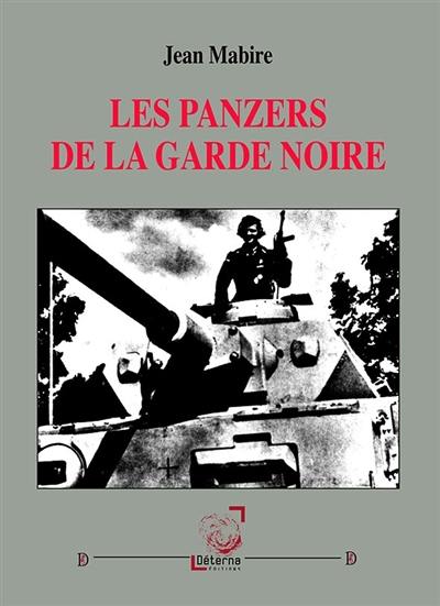 Les panzers de la garde noire