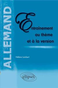 Allemand, entraînement au thème et à la version