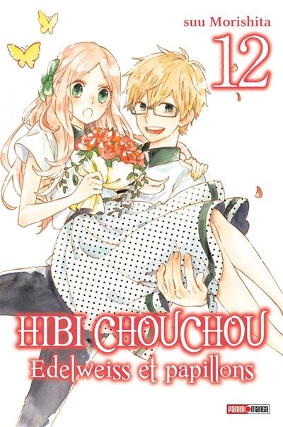 Hibi Chouchou : edelweiss et papillons. Vol. 12