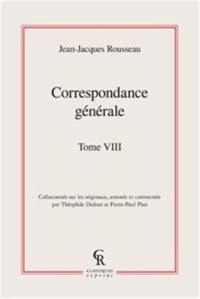 Correspondance générale. Vol. 08