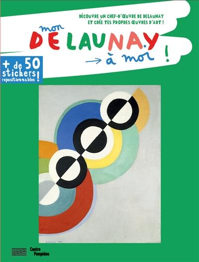 Mon Delaunay à moi !