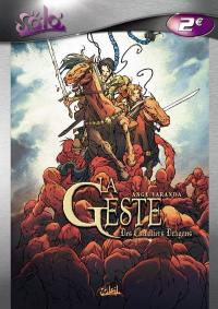 La geste des chevaliers-dragons. Vol. 1