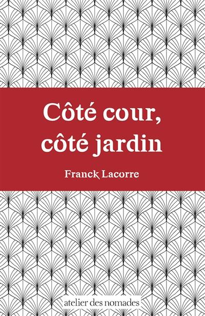 Côté cour, côté jardin : s'émanciper du déterminisme social