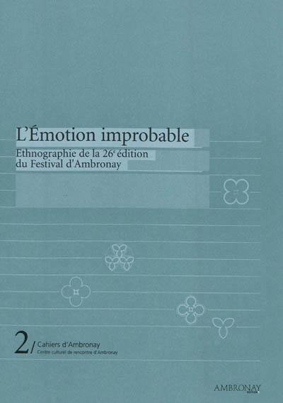 L'émotion improbable : ethnographie de la 26e édition du Festival d'Ambronay