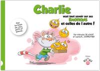 Charlie veut tout savoir sur ses émotions et celles de l'autre !