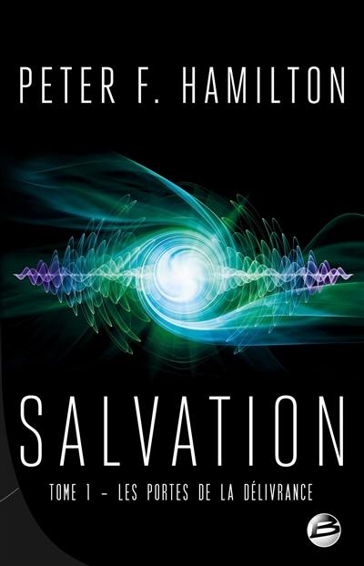 Salvation. Vol. 1. Les portes de la délivrance