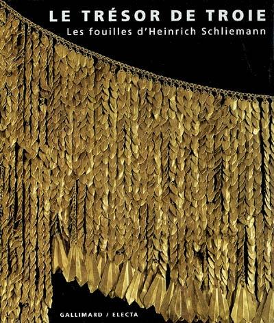 Le trésor de Troie : les fouilles de Heinrich Schliemann : exposition, Moscou, Musée Pouchkin, avr. 1996-avr. 1997