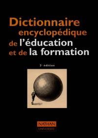 Dictionnaire encyclopédique de l'éducation et de la formation