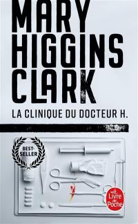 La clinique du docteur H