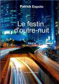 Le festin d'outre-nuit