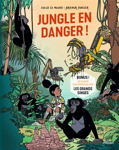 Jungle en danger !