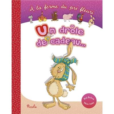 Un drôle de cadeau...