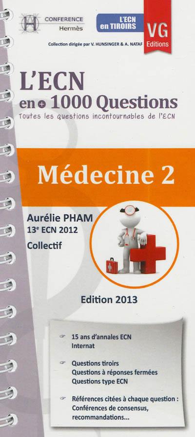 Médecine 2 : l'ECN en + 1.000 questions