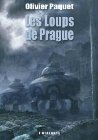 Les loups de Prague