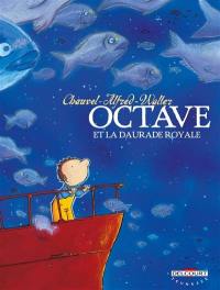 Octave. Vol. 2. Octave et la daurade royale