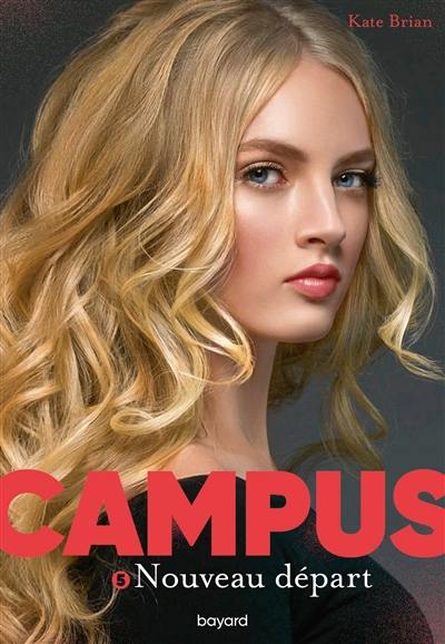 Campus. Vol. 5. Nouveau départ