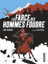 La farce des Hommes-Foudre