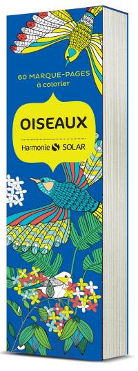 Oiseaux : 60 marque-pages à colorier