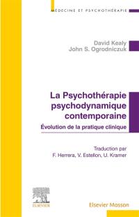 La psychothérapie psychodynamique contemporaine : évolution de la pratique clinique