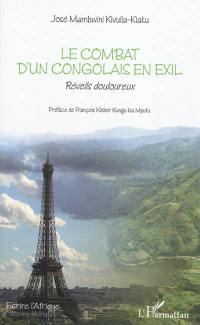 Le combat d'un Congolais en exil : réveils douloureux