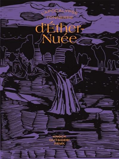 L'apocalypse tonnerre d'Ether-Nuée