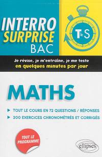 Maths, terminale S : points clés à maîtriser, exercices chronométrés et corrigés