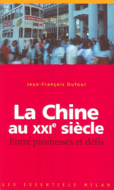 La Chine au XXIe siècle : entre promesses et défis