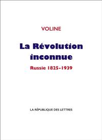 La révolution inconnue : 1825-1939