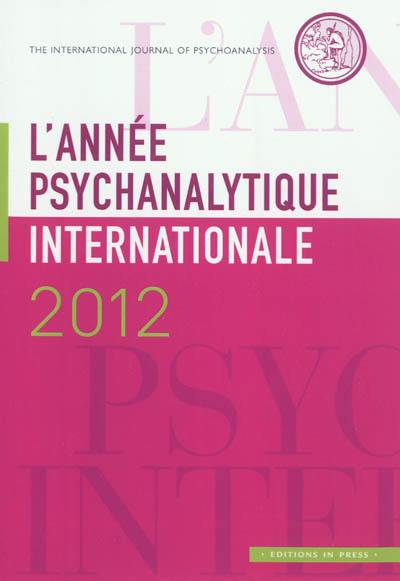 Année psychanalytique internationale (L'), n° 2012