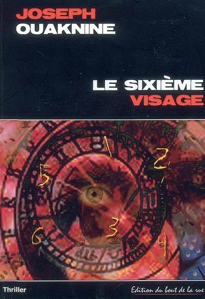 Le sixième visage