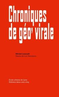 Chroniques de géo' virale