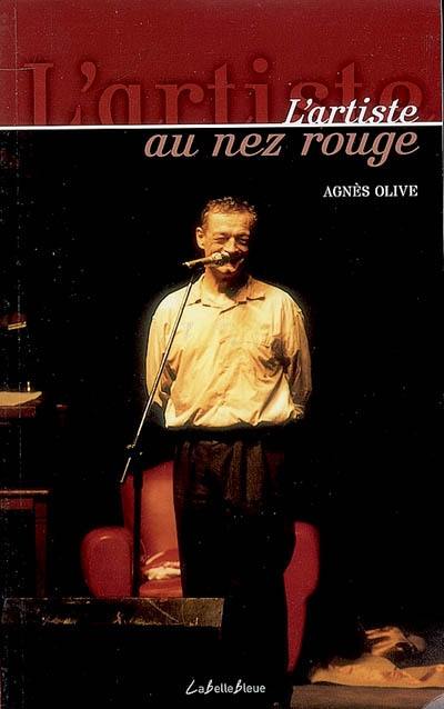 L'artiste au nez rouge