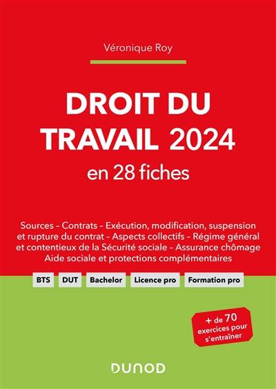 Droit du travail 2024 : en 28 fiches