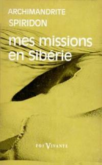 Mes missions en Sibérie