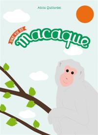 Une vie de macaque