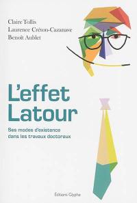 L'effet Latour : ses modes d'existence dans les travaux doctoraux