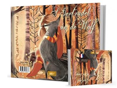 Gertrud et le loup. 'S Gertrüdel un de Wolf