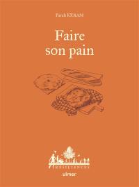 Faire son pain