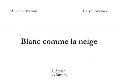 Blanc comme la neige