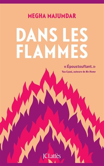 Dans les flammes