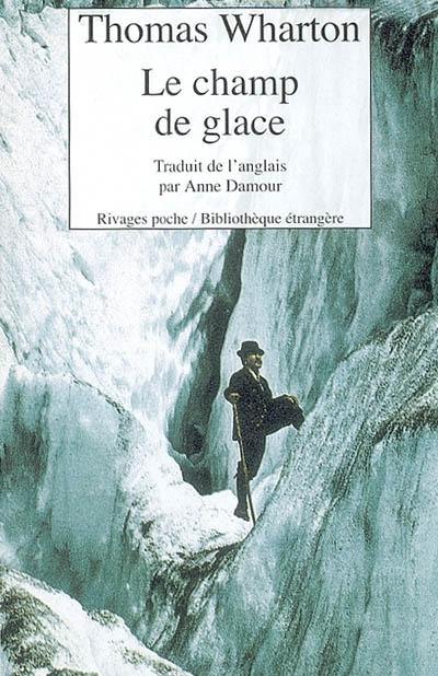 Le champ de glace