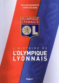 L'histoire de l'Olympique lyonnais