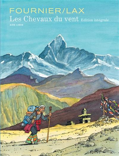 Les chevaux du vent : intégrale