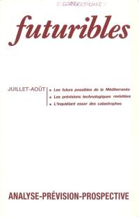 Futuribles 134, juillet-août 1989. Les futurs possibles de la Méditerranée : Les prévisions technologiques revisitées